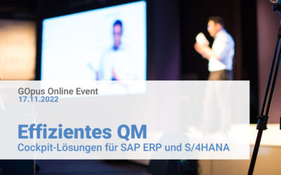 EVENT-Hinweis: Effizientes QM – Cockpit Lösungen für SAP ERP und S/4HANA